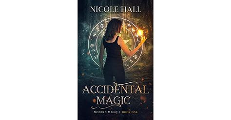 Unexpected utilization of magic by nicole hall